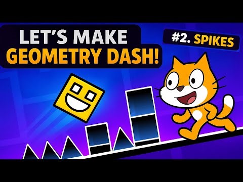 Geometry Dash #2 | Adding Spikes