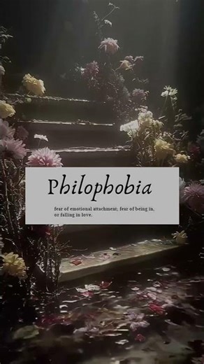 Philophobia✨️❤️‍🩹....||