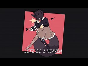 LET’S GO TO HEAVEN ⫶ Animation meme [FlipaClip]