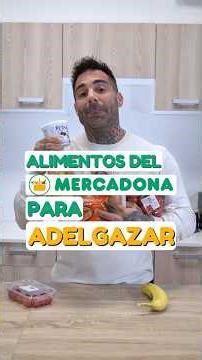 Low-calorie foods from Mercadona to help you lose weight. #fitness #mercadona #nutrition