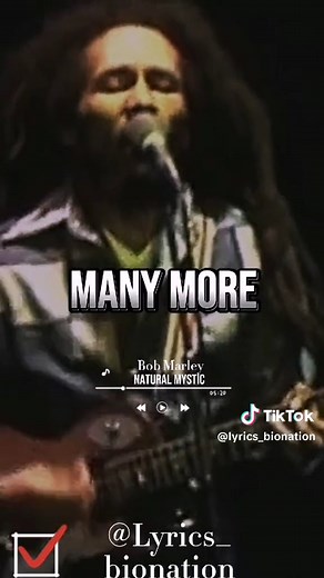 Bob Marley - Natural Mystic: Lyrics and Live Performance