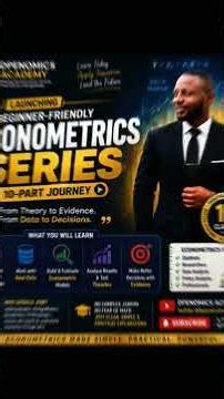 From Economic Theory to Econometric Models (Part 3 of 10) | Dpenomics Academy