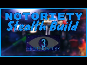 The BEST Stealth Build for Notoriety! (September 2022)