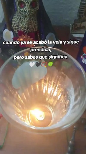 ¿Qué significa que una vela siga prendida?