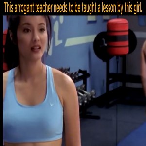 This arrogant teacher needs to be taught a lesson by this girl | Retreat Centre