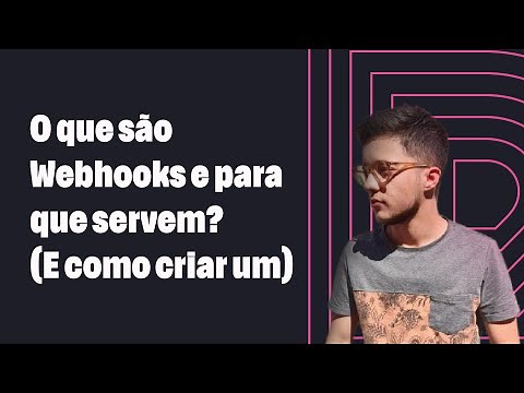 O que são Webhooks?