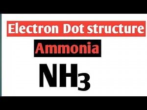 How to draw electron Dot structure for NH3