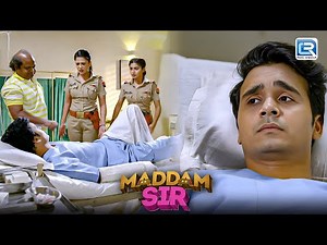 Cheeteshwar की हालत देख हिल गई Karishma Singh | Maddam Sir | Latest Full Episode