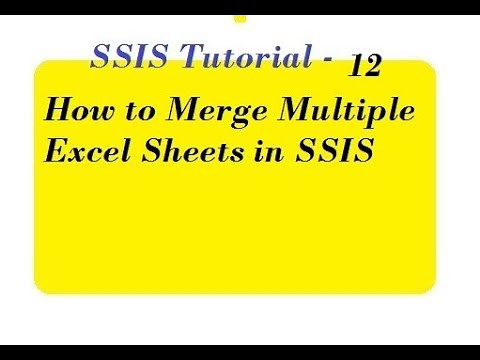 How to Merge Multiple Excel Sheets in SSIS