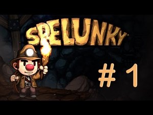 Spelunky - Learning The Game [1]