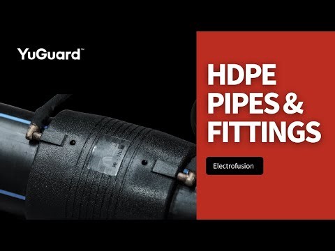 YuGuard Flow | HDPE Water Supply System-Electrofusion Welding