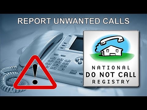 Report Unwanted Spam Phone Calls Do Not Call Database Registry