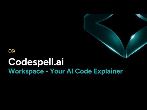 Codespell Workspace — Your AI Code Explainer