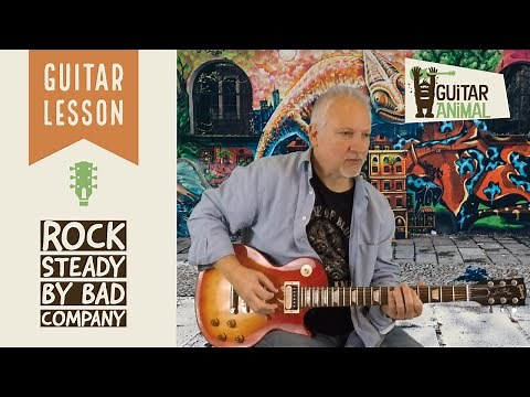 How to Play Rock Steady by Bad Company - Guitar Lesson