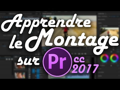 APPRENDRE LE MONTAGE SUR PREMIERE PRO CC EN 15 MINUTES (1/2) - TUTO