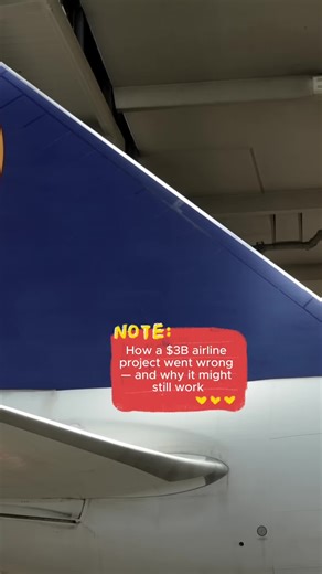 How a $3B airline project went wrong — and why it might still work #aviationindustry #airlinedesign #businessstrategy #innovation #aviationnews