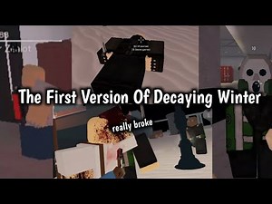 The Old Winter. | Roblox Decaying Winter (Early Access)