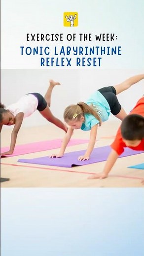 🌊 Exercise of the Week: Tonic Labyrinthine Reflex Reset!