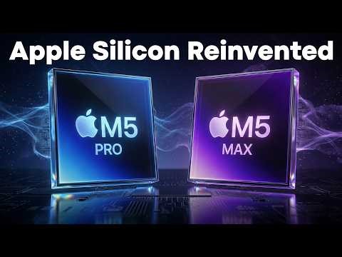 You Won’t Believe How Apple Designed the M5 Pro & Max (Chiplets!)