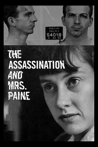 The Assassination & Mrs. Paine (2022) - Movie