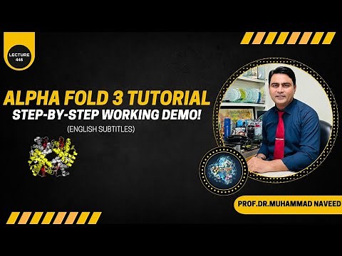 AlphaFold 3 tutorial with step by step Demo 🧬 | Modeling & docking |Lecture 446 |Dr. Muhammad Naveed
