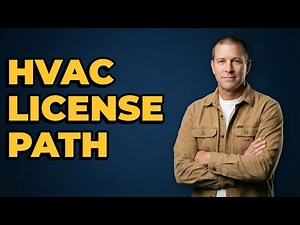 What Are The Foundational Requirements For An HVAC License?