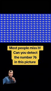 Most people miss it! Can you detect the number 76 in this picture. #opticalillusion #genius | Jeff Jeudy