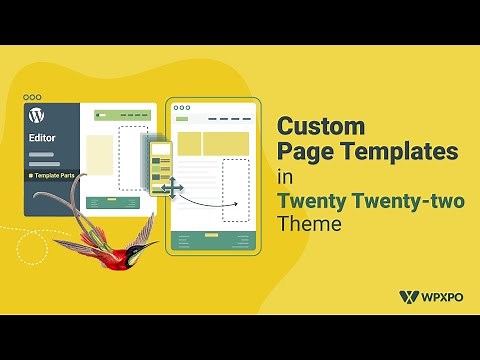 How to Create Custom WordPress Page Template in Twenty Twenty-two Theme