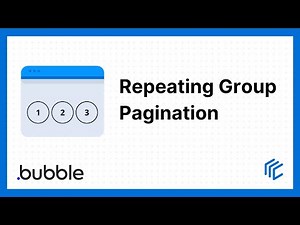 Pagination for Repeating Groups - Bubble Tutorial
