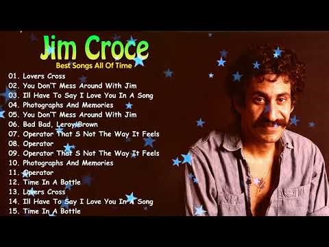 Jim Croce Full Album – Top 10 Músicas Inolvidables and Greatest Hits – Best Selection Mix 2026
