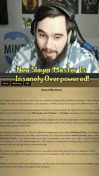 The New Slayer Master Is Insanely Overpowered! Mortimer!