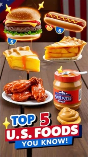 Top 5 American Foods Everyone Knows 🍔 #1 Is a Classic!