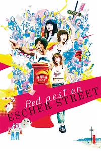 Stream Red Post on Escher Street (2020): Find it on Netflix, Prime Video, Hulu & more