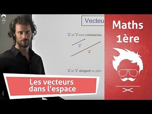 Révisions bac maths : les vecteurs dans l'espace