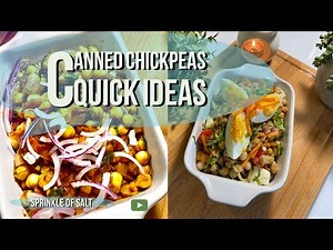 CANNED CHICKPEAS IDEAS॥CANNED CHICKPEAS EASY RECIPES ,ANY ONE CAN MAKE॥