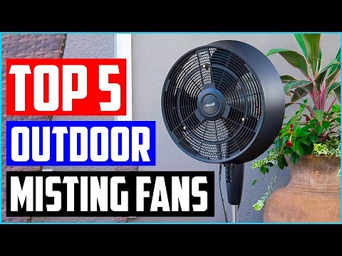 Best Outdoor Misting Fans [Top 5 Picks]