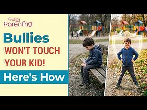 How to Raise a Bully-Proof Child | Stop Bullying Tips for Parents | Build Confident Kids 💪
