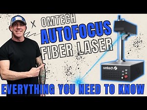 The Ultimate Omtech Fiber Laser Guide | Everything You Need to Know About Omtech Fiber Lasers