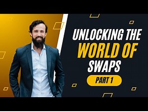 Understanding Swaps: A Comprehensive Guide for 2024 - Part 1