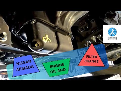 Nissan Armada Engine Oil/Filter Change