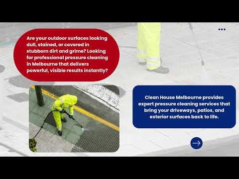 Pressure Cleaning Services in Melbourne for a Spotless, Like-New Exterior