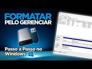Como FORMATAR HD ou Pendrive pelo GERENCIAR do Windows — Método Simples e Rápido!