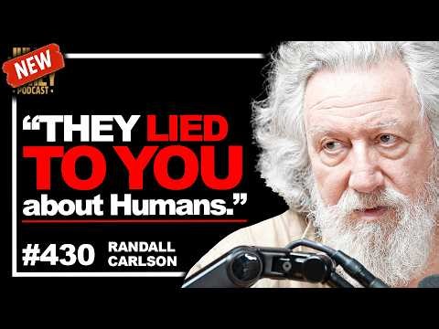 “NEW Evidence!” - Randall Carlson on Ancient History’s Most LOST Civilization & Catastrophes | 430