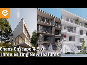 Enscape 4.5 For SketchUp | 3 Exiting New Features