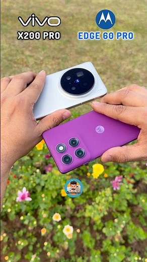 Vivo X200 Pro Vs Moto Edge 60 Pro Camera Test #mobilepapa #shorts
