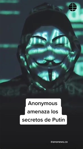 Amenaza de Anonymous a Putin: Guerra Cibernética en Rusia