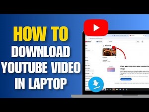 How To Download YouTube Video In Laptop | Youtube Video Downloader For PC