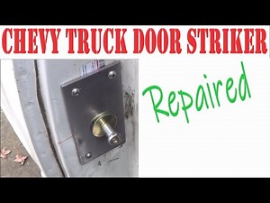 Chevy Truck Door Striker Plate Repair