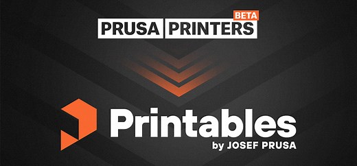 PrusaPrinters.org is now Printables.com - The Ultimate Database of 3D Models for Everyone! - Original Prusa 3D Printers