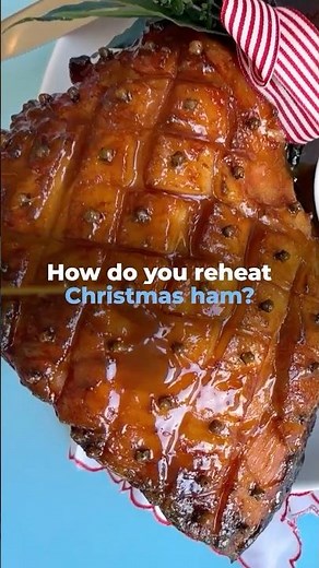 The best way to reheat Christmas ham